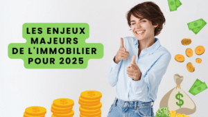 Les enjeux majeurs de l'immobilier pour 2025