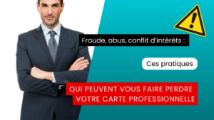 Fraude, abus, conflit d’intérêts : Ces pratiques qui peuvent vous faire perdre votre carte professionnelle
